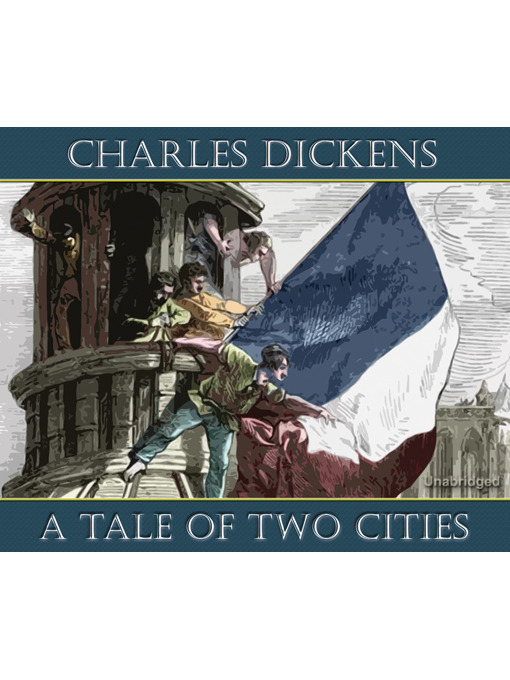 Title details for A Tale of Two Cities by Charles Dickens - Wait list